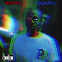 Red Pill Blue Pill - EP by King Ace album reviews, ratings, credits