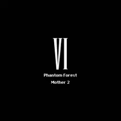 Phantom Forest (From 