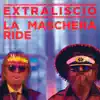 La maschera ride - Single album lyrics, reviews, download