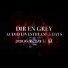 DIR EN GREY AUDIO LIVESTREAM 5 DAYS - 2020.05.06 [DAY 5] Kyo album lyrics, reviews, download