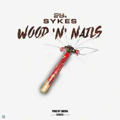 Wood 'n' nails - Single by 28s & Sykes album reviews, ratings, credits