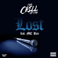 Lost (feat. MC Ren) - Single by Tha Chill album reviews, ratings, credits