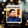 Aaye Ek Mayna - Single album lyrics, reviews, download