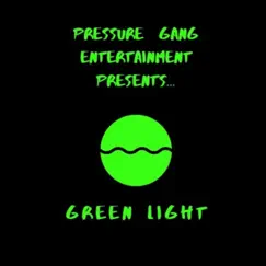 Green Light (feat. Rae Warn & HighLyfe_flight) Song Lyrics