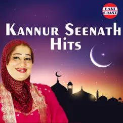 Kannur Seenath Hits by N. H. Shabeer & Kannur Seenath album reviews, ratings, credits