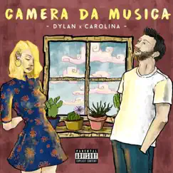 Camera da musica - EP by Dylan & Carolina album reviews, ratings, credits