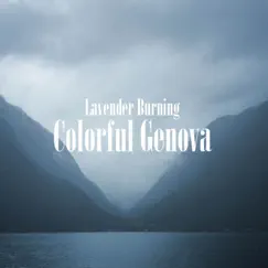 Colorful Genova (Remastered) - Single by Lavender Burning album reviews, ratings, credits