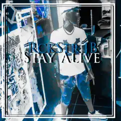 Stay Alive Song Lyrics