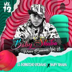 Baby Shaba Music Sessions. Vol. 13 Song Lyrics