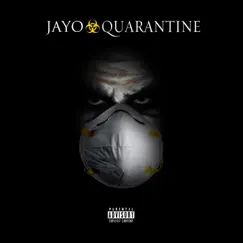 Quarantine - Single by Jayo album reviews, ratings, credits