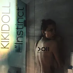 Instinct - Single by Kiki Doll album reviews, ratings, credits