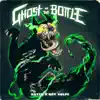 Ghost in the Bottle - Single album lyrics, reviews, download