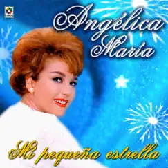 Mi Pequeña Estrella by Angélica María album reviews, ratings, credits
