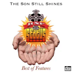 The Son Still Shines: Best of Features by The RNF Status album reviews, ratings, credits