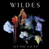 Let You Go - EP album lyrics, reviews, download