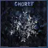 Choref album lyrics, reviews, download