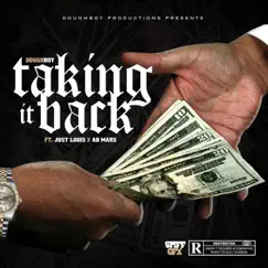 Taking It Back - Single by Doughboy Productions album reviews, ratings, credits