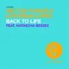 Back to Life (feat. Natascha Bessez) - Single album lyrics, reviews, download