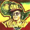 One Yellowman and Fathead album lyrics, reviews, download