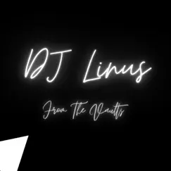 From the Vaults - EP by DJ Linus album reviews, ratings, credits