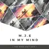 In My Mind (The Mind Edit) - Single album lyrics, reviews, download