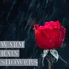 Warm Rain Showers album lyrics, reviews, download