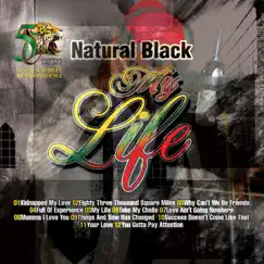 My Life by Natural Black album reviews, ratings, credits