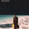 The Beach - Single album lyrics, reviews, download