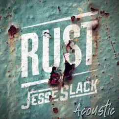 Rust (Acoustic) Song Lyrics