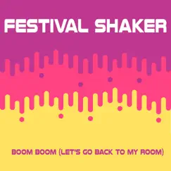 Boom Boom (Let's Go Back to My Room) [Radio Edit] Song Lyrics