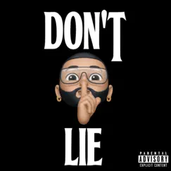 Don't Lie - Single by The Amazing Papi album reviews, ratings, credits