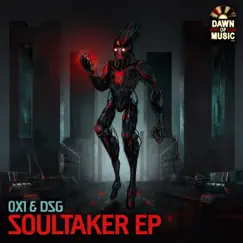 Soultaker - Single by DSG & 0x1 album reviews, ratings, credits
