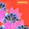 Hoopla - EP album lyrics, reviews, download