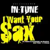 I Want Your Sax - EP album lyrics, reviews, download