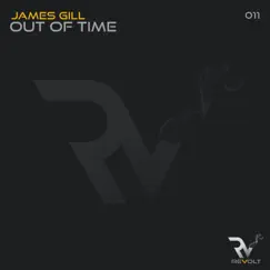 Out of Time - Single by James Gill album reviews, ratings, credits