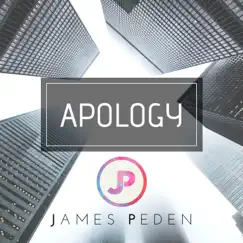 Apology - Single by James Peden album reviews, ratings, credits