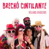 Brechó Cintilante - Single album lyrics, reviews, download