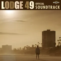 Lodge 49 (Original Series Soundtrack) by Various Artists album reviews, ratings, credits