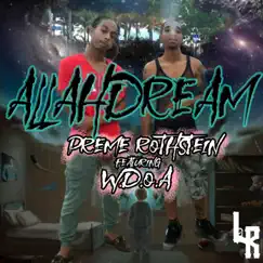 AllahDream (feat. W.D.O.A.) - Single by Preme Rothstein album reviews, ratings, credits