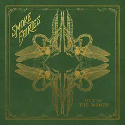 Out of the Woods - Single by Smoke Fairies album reviews, ratings, credits