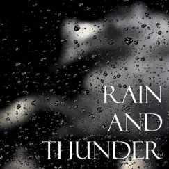 Rain and Thunder by Thunderstorms album reviews, ratings, credits