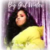 Big Girl Winter - EP album lyrics, reviews, download