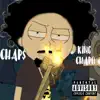 King Chapo - Single album lyrics, reviews, download