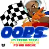 Oops (feat. Lex Andretti & KID Roche) - Single album lyrics, reviews, download