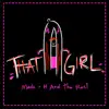 That Girl - Single album lyrics, reviews, download