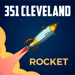 Rocket by 351 CLEVELAND album reviews, ratings, credits