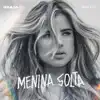 Menina Solta - Single album lyrics, reviews, download