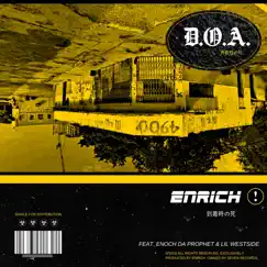 D.O.A. (feat. Enoch Da Prophet & Lil Westside) Song Lyrics