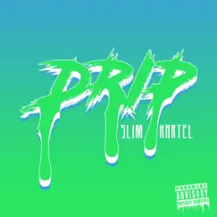 Drip - Single by Slim Kartel album reviews, ratings, credits