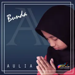 Bunda - Single by Aulia Shabrina album reviews, ratings, credits